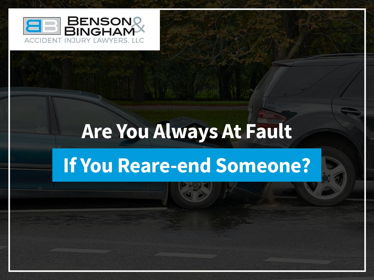 Are You Always At Fault if You Rear-end Someone?