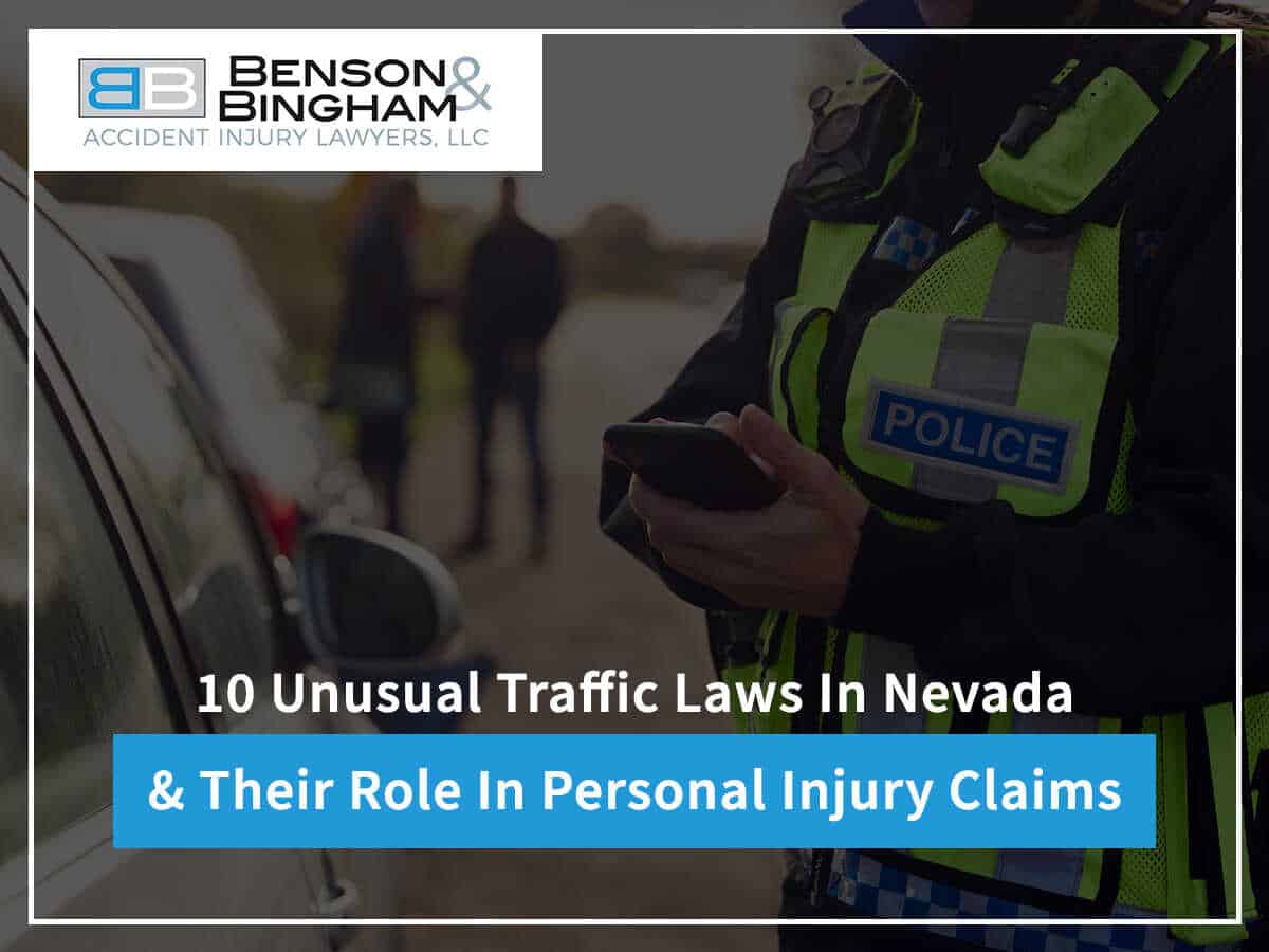 10 Unusual Traffic Laws In Nevada & Their Role In Personal Injury Claims