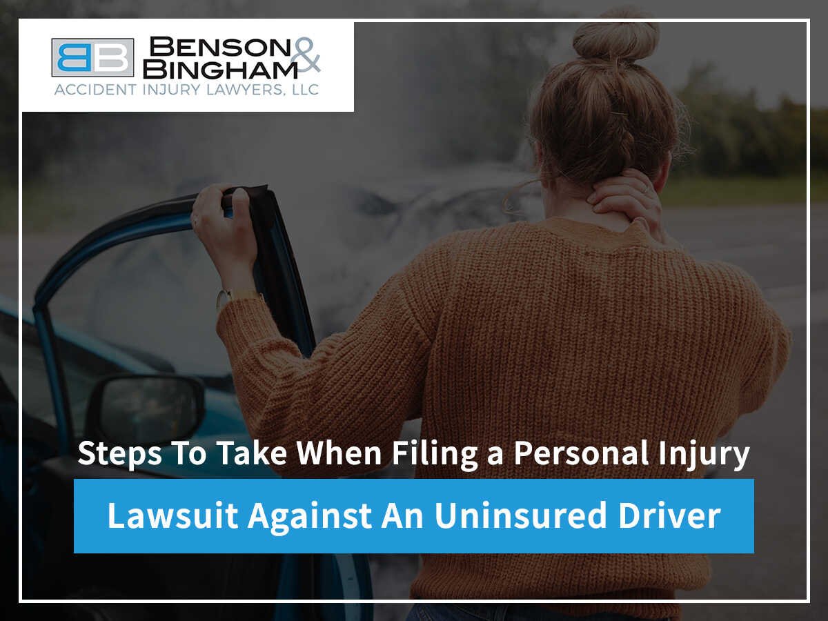 Steps To Take When Filing A Personal Injury Lawsuit Against An Uninsured Driver