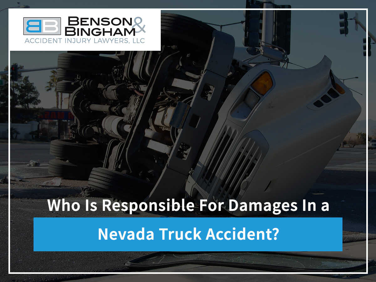 Who Is Responsible For Damages In A Nevada Truck Accident?