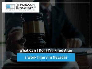 What Can I Do If I'm Fired After a Work Injury in Nevada Featured Image