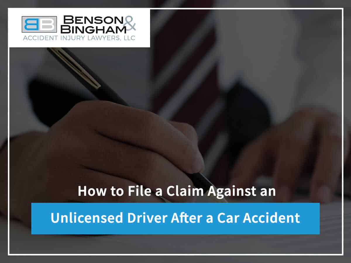 How To File A Claim Against An Unlicensed Driver After A Car Accident
