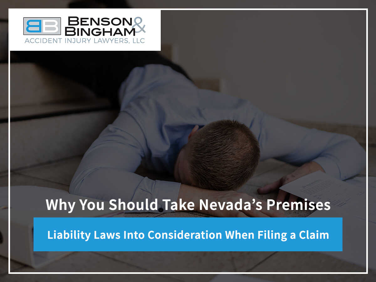 Why You Should Take Nevada’s Premises Liability Laws Into Consideration When Filing a Claim