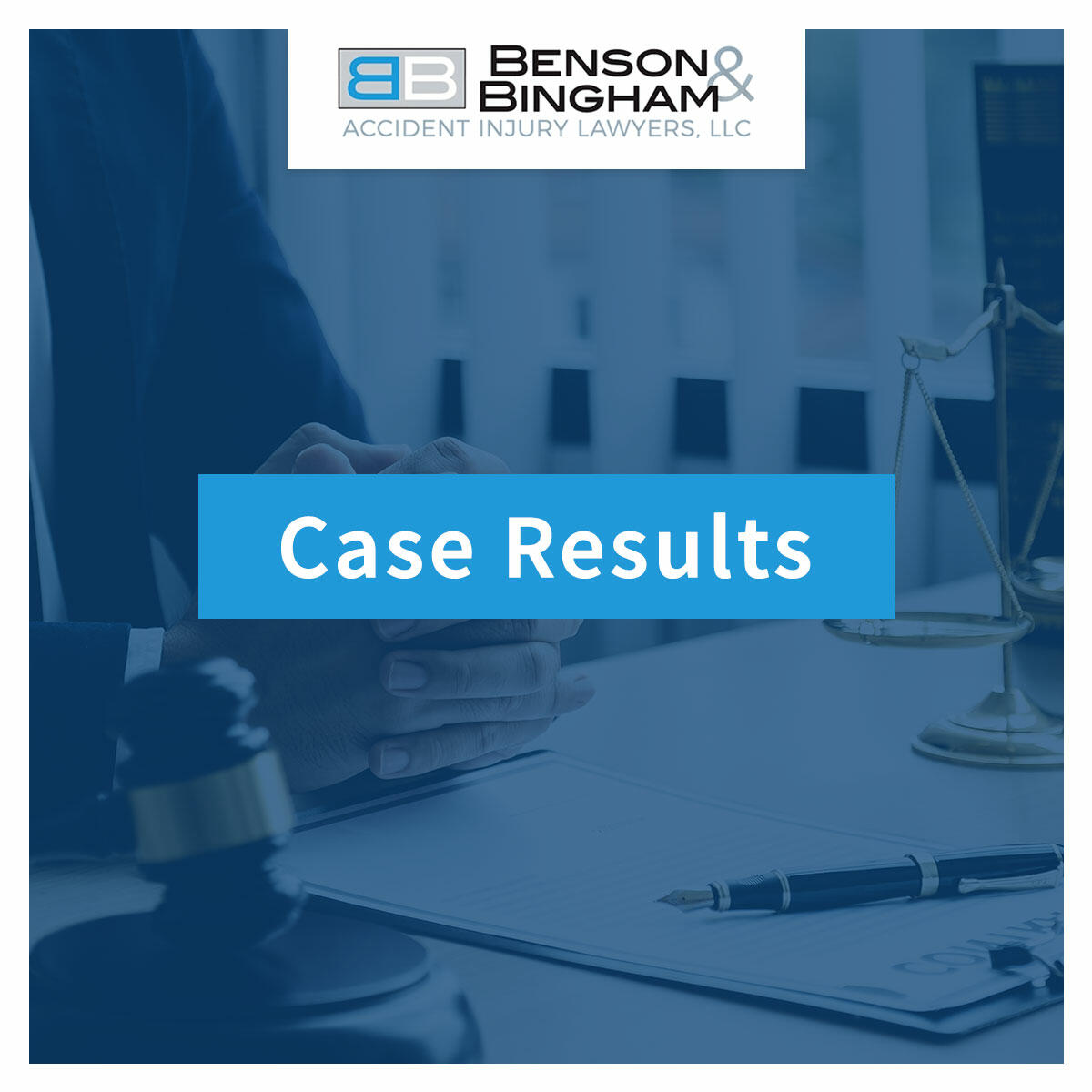 Judgments And Case Results https://www.bensonbingham.com/