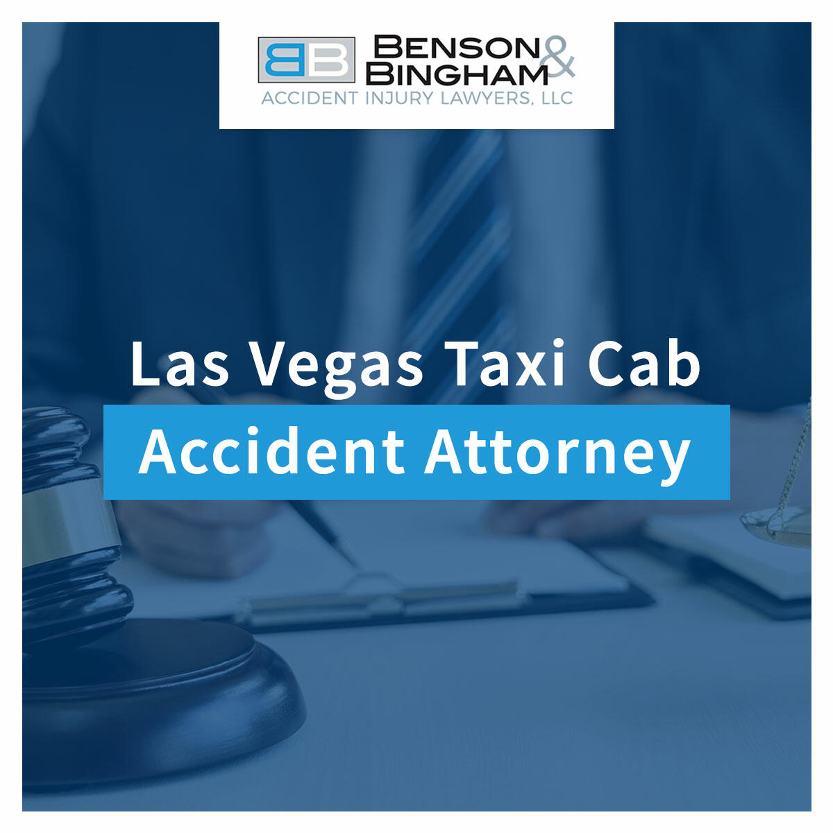 Las Vegas Taxi Cab Accident Attorney https://www.bensonbingham.com/