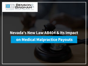 Nevada's New Law AB404 & Its Impact on Medical Malpractice Payouts