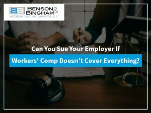 Can You Sue Your Employer If Workers' Comp Doesn’t Cover Everything?